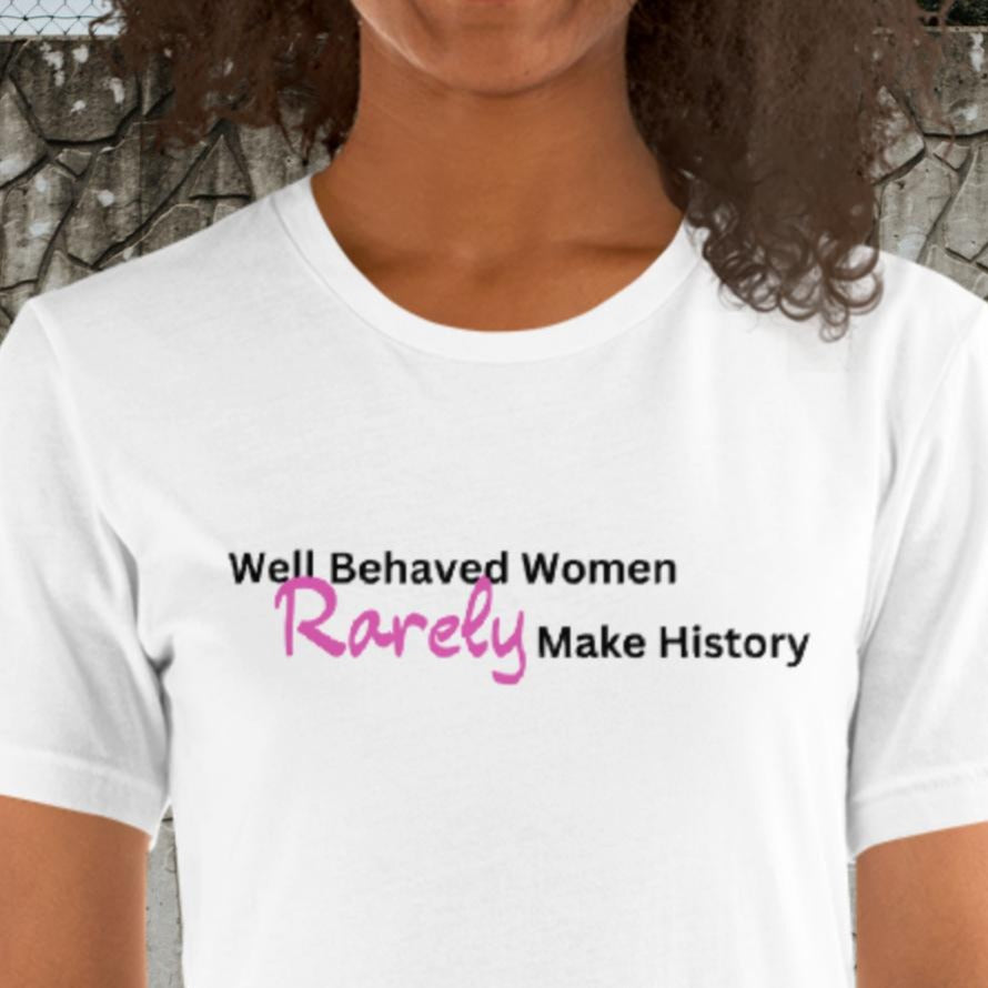 Well Behaved Women - Pink